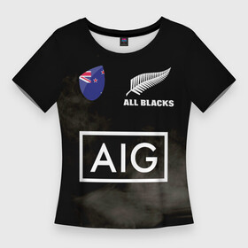 Женская футболка 3D Slim с принтом ALL BLACKS в Петрозаводске,  |  | Тематика изображения на принте: all blacks | new zealandd | rugby | новая зеландия | олл блэкс | регби | хака