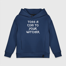 Детское худи Oversize хлопок с принтом WITCHER в Петрозаводске, френч-терри — 70% хлопок, 30% полиэстер. Мягкий теплый начес внутри —100% хлопок | боковые карманы, эластичные манжеты и нижняя кромка, капюшон на магнитной кнопке | Тематика изображения на принте: gerald | geralt | henry cavill | netflix | the witcher | wild hunt | witcher | wolf | ведьмак | ведьмак сериал | волк | генри кавилл | геральд | дикая охота | нетфликс | нэтфликс