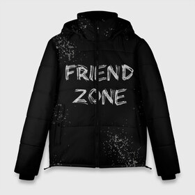 Мужская зимняя куртка 3D с принтом FRIEND ZONE в Петрозаводске, верх — 100% полиэстер; подкладка — 100% полиэстер; утеплитель — 100% полиэстер | длина ниже бедра, свободный силуэт Оверсайз. Есть воротник-стойка, отстегивающийся капюшон и ветрозащитная планка. 

Боковые карманы с листочкой на кнопках и внутренний карман на молнии. | Тематика изображения на принте: friend | zone | белая | девушка | девушке | другу | друзья | звезды | зона | любимой | люблю | минимализм | надпись | не | отношения | парень | парню | подарок | подруге | подружке | просто | только | френд