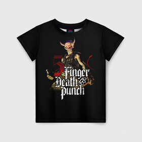 Детская футболка 3D с принтом Five Finger Death Punch в Петрозаводске, 100% гипоаллергенный полиэфир | прямой крой, круглый вырез горловины, длина до линии бедер, чуть спущенное плечо, ткань немного тянется | 5fdp | death | ffdp | finger | five | five finger death punch | punch | грув метал