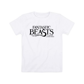 Детская футболка хлопок с принтом Fantastic Beasts в Петрозаводске, 100% хлопок | круглый вырез горловины, полуприлегающий силуэт, длина до линии бедер | fantastic beasts | jacob kowalski | newt scamander | niffler | queenie | tina | vdgerir