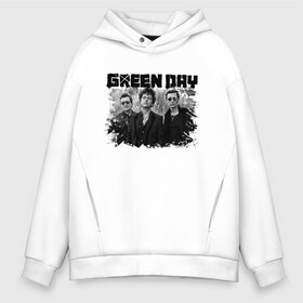 Мужское худи Oversize хлопок с принтом GreenDay в Петрозаводске, френч-терри — 70% хлопок, 30% полиэстер. Мягкий теплый начес внутри —100% хлопок | боковые карманы, эластичные манжеты и нижняя кромка, капюшон на магнитной кнопке | billie joe armstrong | greenday | rock | альтернативный | билли джо армстронг | гриндей | зеленый день | майк дёрнт | музыка | панк рок | поп панк | рок | тре кул