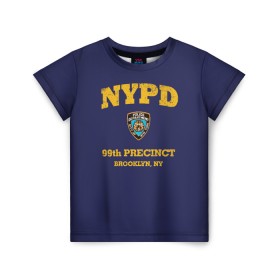 Детская футболка 3D с принтом Бруклин 9-9 департамент NYPD в Петрозаводске, 100% гипоаллергенный полиэфир | прямой крой, круглый вырез горловины, длина до линии бедер, чуть спущенное плечо, ткань немного тянется | 99 | brooklyn 99 | police | бруклин | бруклин 9 9 | девять девять | департамент | джейк | джеффордс | значок | логотип | нью йорк | перальта | сериал | терри | чарльз бойл