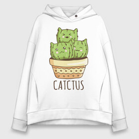Женское худи Oversize хлопок с принтом Catctus в Петрозаводске, френч-терри — 70% хлопок, 30% полиэстер. Мягкий теплый начес внутри —100% хлопок | боковые карманы, эластичные манжеты и нижняя кромка, капюшон на магнитной кнопке | art | cactus | cats | kittens | pot | арт | горшок | кактус | коты | котята | кошки