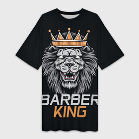 Платье-футболка 3D с принтом Barber King   Барбер Король в Петрозаводске,  |  | аловацкий | барбер | барбершоп | король | лев | мужскомастер | стрижка | стрижки