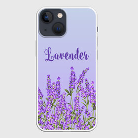 Чехол для iPhone 13 mini с принтом Lavander в Петрозаводске,  |  | 8 марта | lavanda | лаванда | праздник | цветы