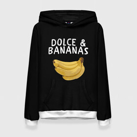 Женская толстовка 3D с принтом Dolce and Bananas в Петрозаводске, 100% полиэстер  | двухслойный капюшон со шнурком для регулировки, мягкие манжеты на рукавах и по низу толстовки, спереди карман-кенгуру с мягким внутренним слоем. | banana | dolce and gabbana | банан | бананы | дольче и габбана | на английском | на иностранном | надписи на английском | надпись | прикольные надписи | слово | слоган | со словом | чёрно белая