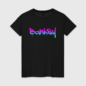 Женская футболка хлопок с принтом BANKSY в Петрозаводске, 100% хлопок | прямой крой, круглый вырез горловины, длина до линии бедер, слегка спущенное плечо | artist | banksy | graffiti | street wear | бэнкси | граффити | искусство | надписи | уличный художник