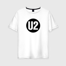 Женская футболка хлопок Oversize с принтом U2 в Петрозаводске, 100% хлопок | свободный крой, круглый ворот, спущенный рукав, длина до линии бедер
 | david hewson | u2 | адам клейтон | альтернативный рок | боно эдж | дэнс рок | ларри маллен | постпанк | рок | софт рок | ю ту