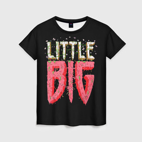 Женская футболка 3D с принтом Little Big в Петрозаводске, 100% полиэфир ( синтетическое хлопкоподобное полотно) | прямой крой, круглый вырез горловины, длина до линии бедер | 20 | 2020 | big | eurovision | little | music | биг | бузова | евровидение | ильич | литл | музыка