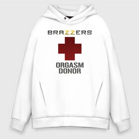 Мужское худи Oversize хлопок с принтом Brazzers orgasm donor в Петрозаводске, френч-терри — 70% хлопок, 30% полиэстер. Мягкий теплый начес внутри —100% хлопок | боковые карманы, эластичные манжеты и нижняя кромка, капюшон на магнитной кнопке | Тематика изображения на принте: brazzers | milf | ананизм | бразерс | браззерс | братья | донор | звезда | милф | мо | надпись | прик