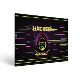Холст прямоугольный с принтом Hacked в Петрозаводске, 100% ПВХ |  | Тематика изображения на принте: cybepunk | hacked | hacker | it | аноним | анонимус | взлом | взломщик | киберпанк | программист | хак | хакер