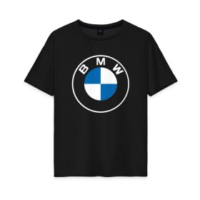 Женская футболка хлопок Oversize с принтом BMW LOGO 2020 в Петрозаводске, 100% хлопок | свободный крой, круглый ворот, спущенный рукав, длина до линии бедер
 | Тематика изображения на принте: bmw | bmw motorsport | bmw performance | carbon | m | motorsport | performance | sport | бмв | карбон | моторспорт | спорт