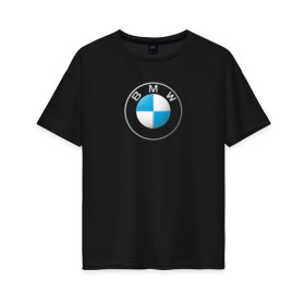 Женская футболка хлопок Oversize с принтом BMW LOGO 2020 в Петрозаводске, 100% хлопок | свободный крой, круглый ворот, спущенный рукав, длина до линии бедер
 | bmw | bmw motorsport | bmw performance | carbon | m | motorsport | performance | sport | бмв | карбон | моторспорт | спорт