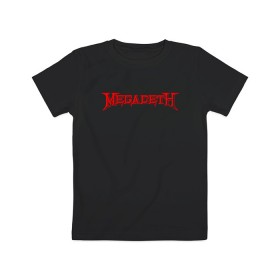Детская футболка хлопок с принтом Megadeth в Петрозаводске, 100% хлопок | круглый вырез горловины, полуприлегающий силуэт, длина до линии бедер | dave mustaine | megadeth | music | rock | дирк вербурен | дэвид эллефсон | дэйв мастейн | кико лоурейро | мегадеф | музыка | рок | трэш метал | хард рок | хеви метал
