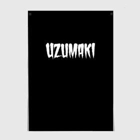 Постер с принтом Uzumaki, Junji Ito в Петрозаводске, 100% бумага
 | бумага, плотность 150 мг. Матовая, но за счет высокого коэффициента гладкости имеет небольшой блеск и дает на свету блики, но в отличии от глянцевой бумаги не покрыта лаком | azami kurotani | horror | junji ito | junji ito collection | kirie | soichi | souichi | tomie | uzumaki | аниме | дзюндзи ито | кириэ | манга | сюити | томиэ | ужасы | узумаки