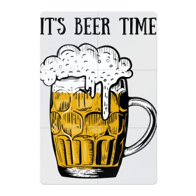 Магнитный плакат 2Х3 с принтом Its beer time в Петрозаводске, Полимерный материал с магнитным слоем | 6 деталей размером 9*9 см | Тематика изображения на принте: beer | beer time | its beer time | надпись