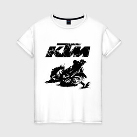 Женская футболка хлопок с принтом KTM в Петрозаводске, 100% хлопок | прямой крой, круглый вырез горловины, длина до линии бедер, слегка спущенное плечо | enduro | ktm | moto | motocycle | sportmotorcycle | ктм | мото | мотоспорт