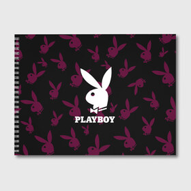 Альбом для рисования с принтом PLAYBOY в Петрозаводске, 100% бумага
 | матовая бумага, плотность 200 мг. | brand | brazzers | fake taxi | faketaxi | hub | mode | playboy | бразерс | бренд | мода | фейк такси