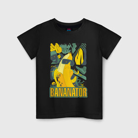 Детская футболка хлопок с принтом BANANATOR в Петрозаводске, 100% хлопок | круглый вырез горловины, полуприлегающий силуэт, длина до линии бедер | Тематика изображения на принте: банан | босс | дизайн | еда | желтый | подарок | стиль | терминатор