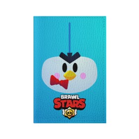 Обложка для паспорта матовая кожа с принтом Brawl Stars Penguin в Петрозаводске, натуральная матовая кожа | размер 19,3 х 13,7 см; прозрачные пластиковые крепления | penguin | pengvin | pingvin | пенгвин | пингвин