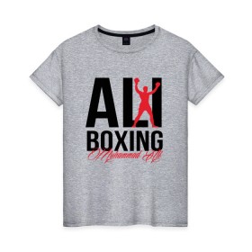 Женская футболка хлопок с принтом Muhammad Ali в Петрозаводске, 100% хлопок | прямой крой, круглый вырез горловины, длина до линии бедер, слегка спущенное плечо | ali | boxer | boxing | muhammad | али | бокс | боксер | мухаммед