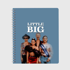 Тетрадь с принтом Little Big в Петрозаводске, 100% бумага | 48 листов, плотность листов — 60 г/м2, плотность картонной обложки — 250 г/м2. Листы скреплены сбоку удобной пружинной спиралью. Уголки страниц и обложки скругленные. Цвет линий — светло-серый
 | little big | евровидение | илья прускин