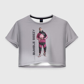 Женская футболка Crop-top 3D с принтом Bumble Beezy в Петрозаводске, 100% полиэстер | круглая горловина, длина футболки до линии талии, рукава с отворотами | bamble | beezey | beezy | bumbl | bumble | бамбал | бамбл | бамблбизи | бизи | бумбл