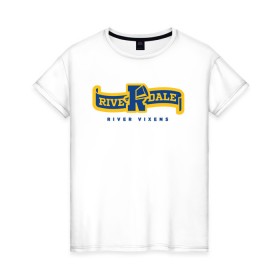 Женская футболка хлопок с принтом RIVERDALE в Петрозаводске, 100% хлопок | прямой крой, круглый вырез горловины, длина до линии бедер, слегка спущенное плечо | archie | go bulldogs | jughead | pop s | riverdale | vdgerir