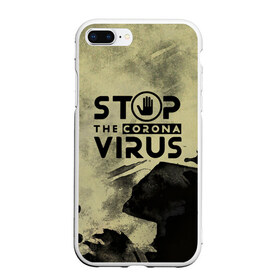 Чехол для iPhone 7Plus/8 Plus матовый с принтом Stop the Coronavirus в Петрозаводске, Силикон | Область печати: задняя сторона чехла, без боковых панелей | 2019   ncov | coronavirus | covid | covid 19 | ncov | virus | арт | биологическая опасность | болезнь | вирус | знак | карантин | корона | коронавирус | короновирус | мем | мой руки | оставайся дома | пандемия | помой руки