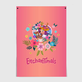 Постер с принтом Enchantimals в Петрозаводске, 100% бумага
 | бумага, плотность 150 мг. Матовая, но за счет высокого коэффициента гладкости имеет небольшой блеск и дает на свету блики, но в отличии от глянцевой бумаги не покрыта лаком | enchantimals | детское | для девочек | зверюшки | игрушки | куклы | энчантималс