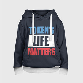 Детская толстовка 3D с принтом TOKENS LIFE MATTERS в Петрозаводске, 100% полиэстер | двухслойный капюшон со шнурком для регулировки, мягкие манжеты на рукавах и по низу толстовки, спереди карман-кенгуру с мягким внутренним слоем | cartman | kenny | park | south | southpark | картман | кенни | мульт | мультик | парк | персонаж | персонажи | сериал | южный