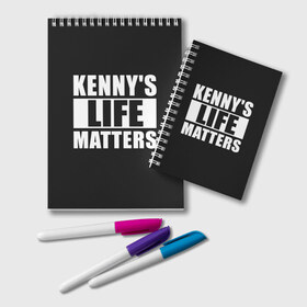 Блокнот с принтом KENNYS LIFE MATTERS в Петрозаводске, 100% бумага | 48 листов, плотность листов — 60 г/м2, плотность картонной обложки — 250 г/м2. Листы скреплены удобной пружинной спиралью. Цвет линий — светло-серый
 | Тематика изображения на принте: cartman | kenny | park | south | southpark | картман | кенни | мульт | мультик | парк | персонаж | персонажи | сериал | южный