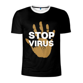 Мужская футболка 3D спортивная с принтом Stop Virus в Петрозаводске, 100% полиэстер с улучшенными характеристиками | приталенный силуэт, круглая горловина, широкие плечи, сужается к линии бедра | coronavirus | covid 19 | covid19 | virus | бактерии | болезнь | будь здоров | вирус | заболел | здоровье | инфекция | коронавирус | лечение | надпись | пандемия