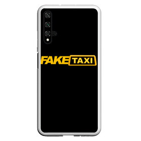 Чехол для Honor 20 с принтом Fake Taxi в Петрозаводске, Силикон | Область печати: задняя сторона чехла, без боковых панелей | Тематика изображения на принте: fake taxi | faketaxi | taxi | такси | таксист | фейк такси | фейковое такси | фейктакси