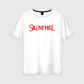Женская футболка хлопок Oversize с принтом SILENT HILL в Петрозаводске, 100% хлопок | свободный крой, круглый ворот, спущенный рукав, длина до линии бедер
 | horror | pyramidhead | silent hill | silent hill 2 | silent hill 3 | survival horror | знаки | орден | пирамидоголовый | сайлент хилл | сайрэнто хиру | символы | ужасы | хоррор