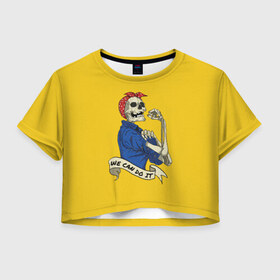 Женская футболка Crop-top 3D с принтом We Can Do It в Петрозаводске, 100% полиэстер | круглая горловина, длина футболки до линии талии, рукава с отворотами | we can do it | арт | лозунг | мы можем | скелет | феминизм | юмор