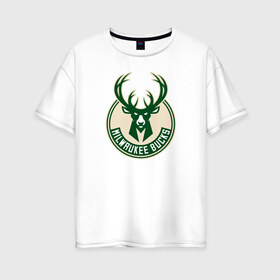 Женская футболка хлопок Oversize с принтом Milwaukee Bucks (1) в Петрозаводске, 100% хлопок | свободный крой, круглый ворот, спущенный рукав, длина до линии бедер
 | ball | basketball | milwaukee bucks | sport | streetball | баскетбол | милуоки бакс | мяч | нба | спорт | стритбол