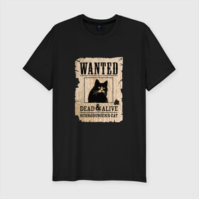 Мужская футболка хлопок Slim с принтом Кот в Петрозаводске, 92% хлопок, 8% лайкра | приталенный силуэт, круглый вырез ворота, длина до линии бедра, короткий рукав | cat | wanted | живым или мертвым | кот | кот шредингера | котэ | опасен | разыскивается | чёрный кот