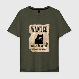 Мужская футболка хлопок Oversize с принтом Кот в Петрозаводске, 100% хлопок | свободный крой, круглый ворот, “спинка” длиннее передней части | Тематика изображения на принте: cat | wanted | живым или мертвым | кот | кот шредингера | котэ | опасен | разыскивается | чёрный кот