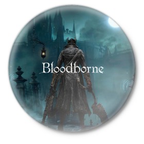 Значок с принтом Bloodborne. в Петрозаводске,  металл | круглая форма, металлическая застежка в виде булавки | bloodborne | bloodborne 2 | esport | game | playstation | бладборн | игра | киберспорт | киберспортсмен | порождение крови