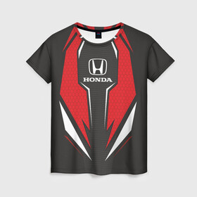 Женская футболка 3D с принтом Honda Driver team Red в Петрозаводске, 100% полиэфир ( синтетическое хлопкоподобное полотно) | прямой крой, круглый вырез горловины, длина до линии бедер | driver | driver team | honda | honda team | racing | гонки | машины | тачки | хонда