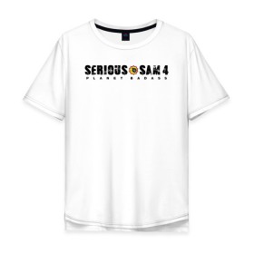 Мужская футболка хлопок Oversize с принтом Serious Sam 4 в Петрозаводске, 100% хлопок | свободный крой, круглый ворот, “спинка” длиннее передней части | croteam | devolver | digital | games | planet | sam | serious | игры | крутой | планета | сэм