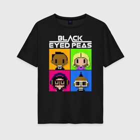 Женская футболка хлопок Oversize с принтом BEP в Петрозаводске, 100% хлопок | свободный крой, круглый ворот, спущенный рукав, длина до линии бедер
 | apl de ap | bep | black eyed peas | taboo | the black eyed peas | will i am | данс поп | поп | хип хоп