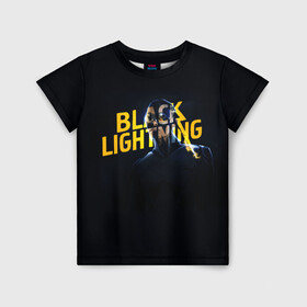 Детская футболка 3D с принтом Black Lightning   Thunder в Петрозаводске, 100% гипоаллергенный полиэфир | прямой крой, круглый вырез горловины, длина до линии бедер, чуть спущенное плечо, ткань немного тянется | anissa pierce | black lightning | thunder | vdzabma | анисса пирс | гром | черная молния