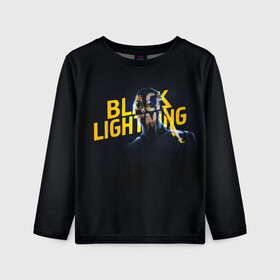 Детский лонгслив 3D с принтом Black Lightning   Thunder в Петрозаводске, 100% полиэстер | длинные рукава, круглый вырез горловины, полуприлегающий силуэт
 | anissa pierce | black lightning | thunder | vdzabma | анисса пирс | гром | черная молния