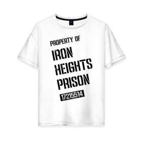 Женская футболка хлопок Oversize с принтом Iron Heights Prison в Петрозаводске, 100% хлопок | свободный крой, круглый ворот, спущенный рукав, длина до линии бедер
 | arrow | vdzabma | стрела