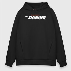 Мужское худи Oversize хлопок с принтом The Shining Logo White в Петрозаводске, френч-терри — 70% хлопок, 30% полиэстер. Мягкий теплый начес внутри —100% хлопок | боковые карманы, эластичные манжеты и нижняя кромка, капюшон на магнитной кнопке | 