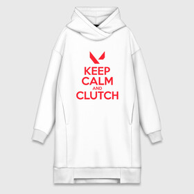 Платье-худи хлопок с принтом KEEP CALM CLUTCH в Петрозаводске,  |  | breach | cs go | cypher | jett | league of legends | legends of runeterra | lol | omen | overwatch | phoenix | riot | riot games | sage | sona | sova | valorant | viper | валорант | кс го | лига легенд | лол