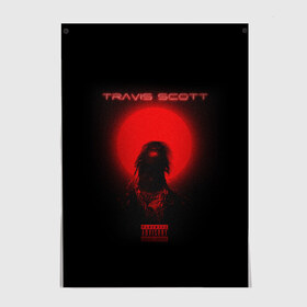 Постер с принтом TRAVIS SCOTT в Петрозаводске, 100% бумага
 | бумага, плотность 150 мг. Матовая, но за счет высокого коэффициента гладкости имеет небольшой блеск и дает на свету блики, но в отличии от глянцевой бумаги не покрыта лаком | america | astroworld | cactus jack | rap | travis scott | usa | wish you were here | америка | зарубежный реп | кактус джек | реп | сша | трэвис скотт